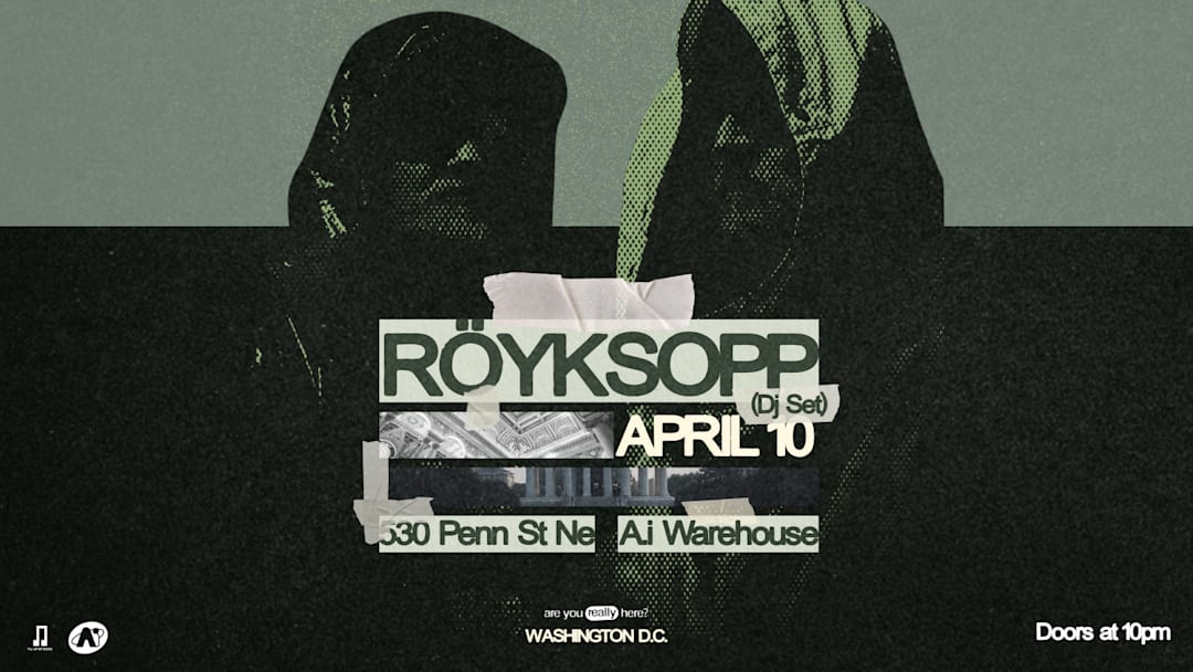 Nü Androids presents: Röyksopp DJ set