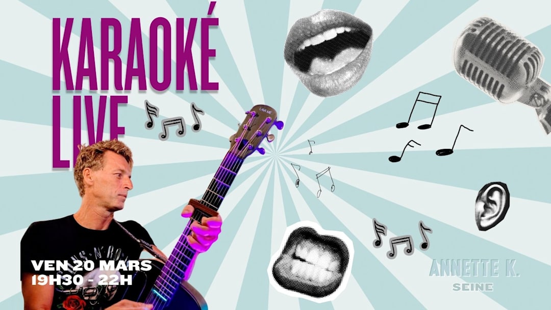 KARAOKÉ LIVE CHEZ ANNETTE AVEC AURÉLIEN MILLEC