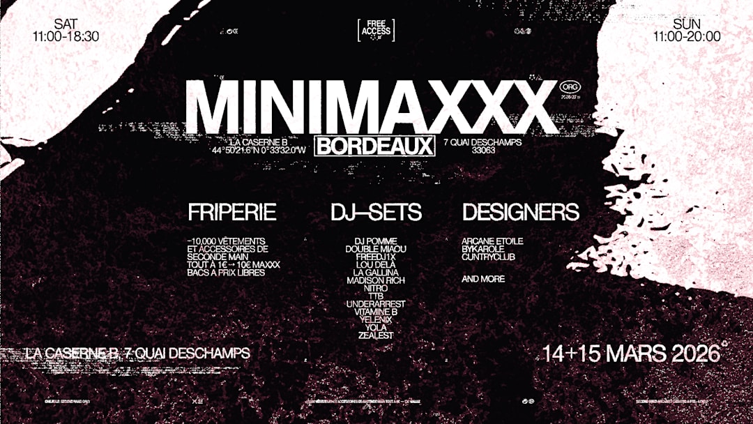 [BORDEAUX] FRIPERIE + DJ-SETS + DESIGNERS
