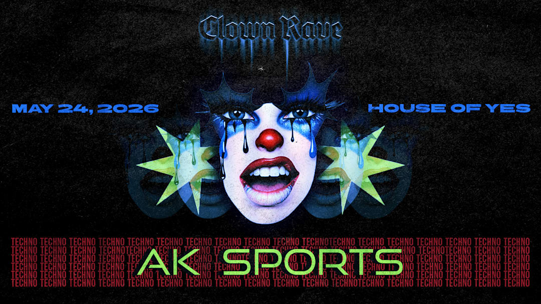 CLOWN RAVE: AK SPORTS