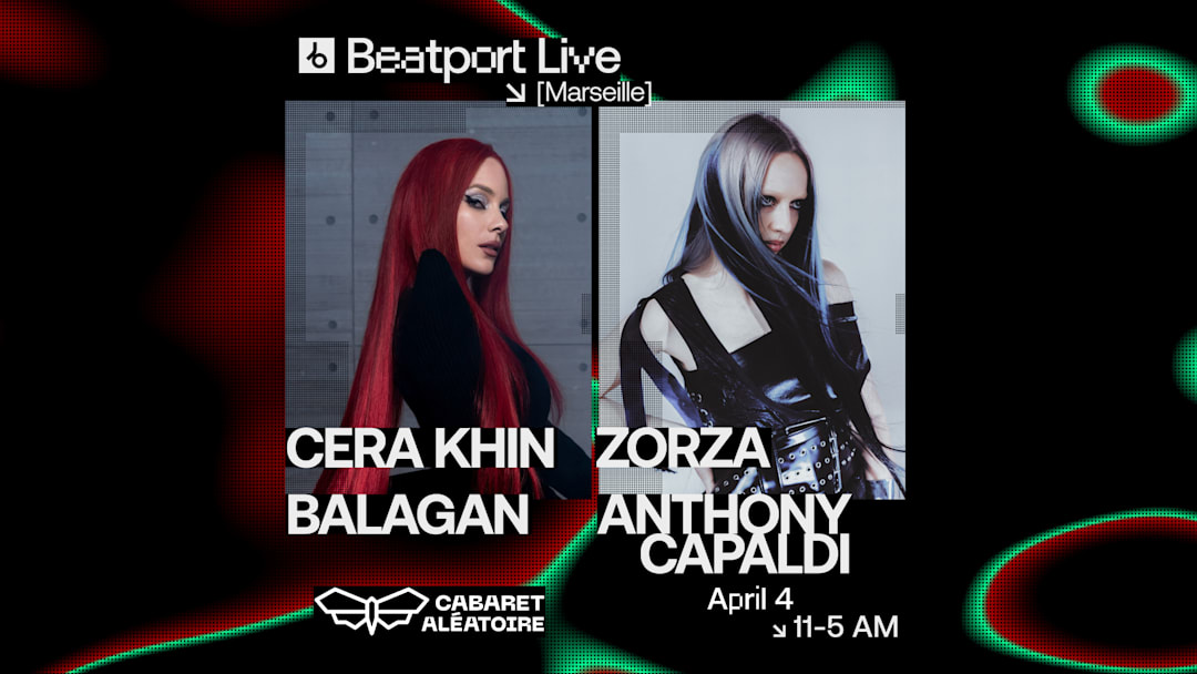 04/04 | BEATPORT LIVE w/ Cera Khin, Zorza, Balagan & more