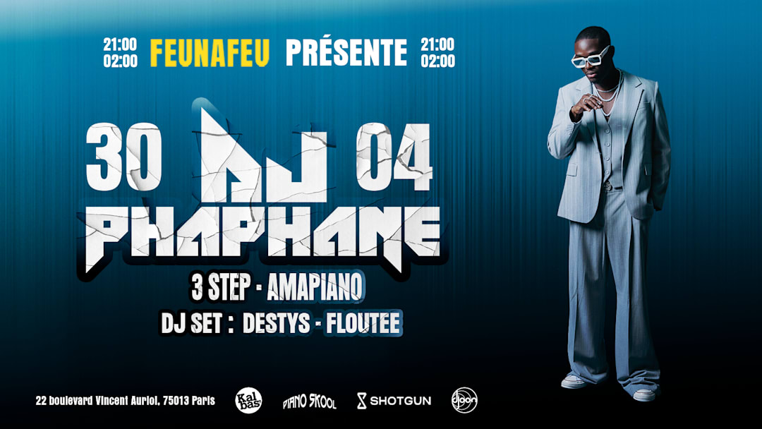 FEUNAFEU PRESENTE DJ PHAPHANE