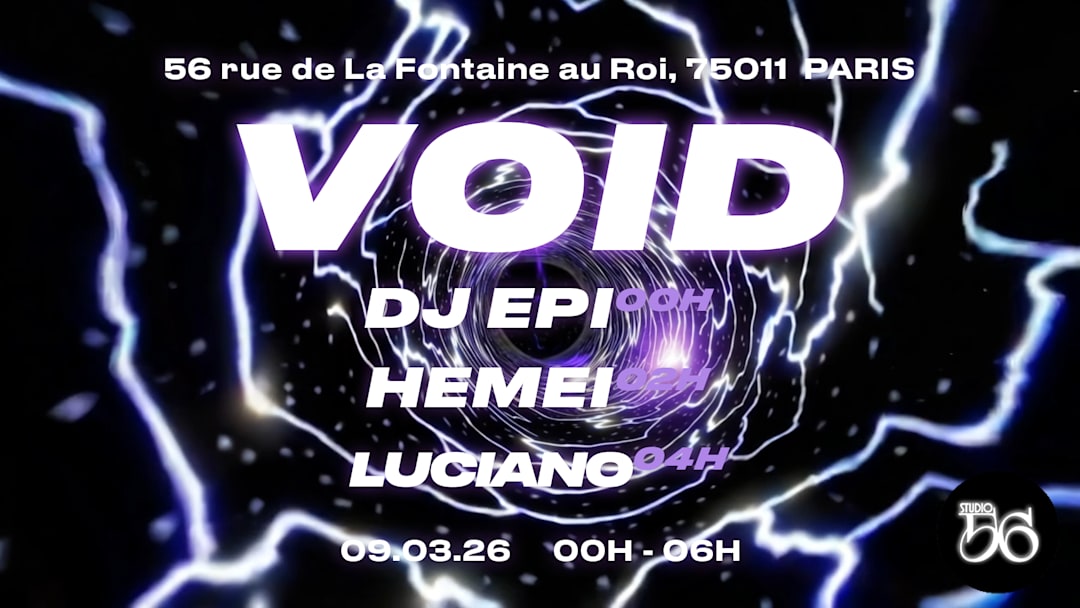 VOID w/ DJ EPI , HEMEI , LUCIANO
