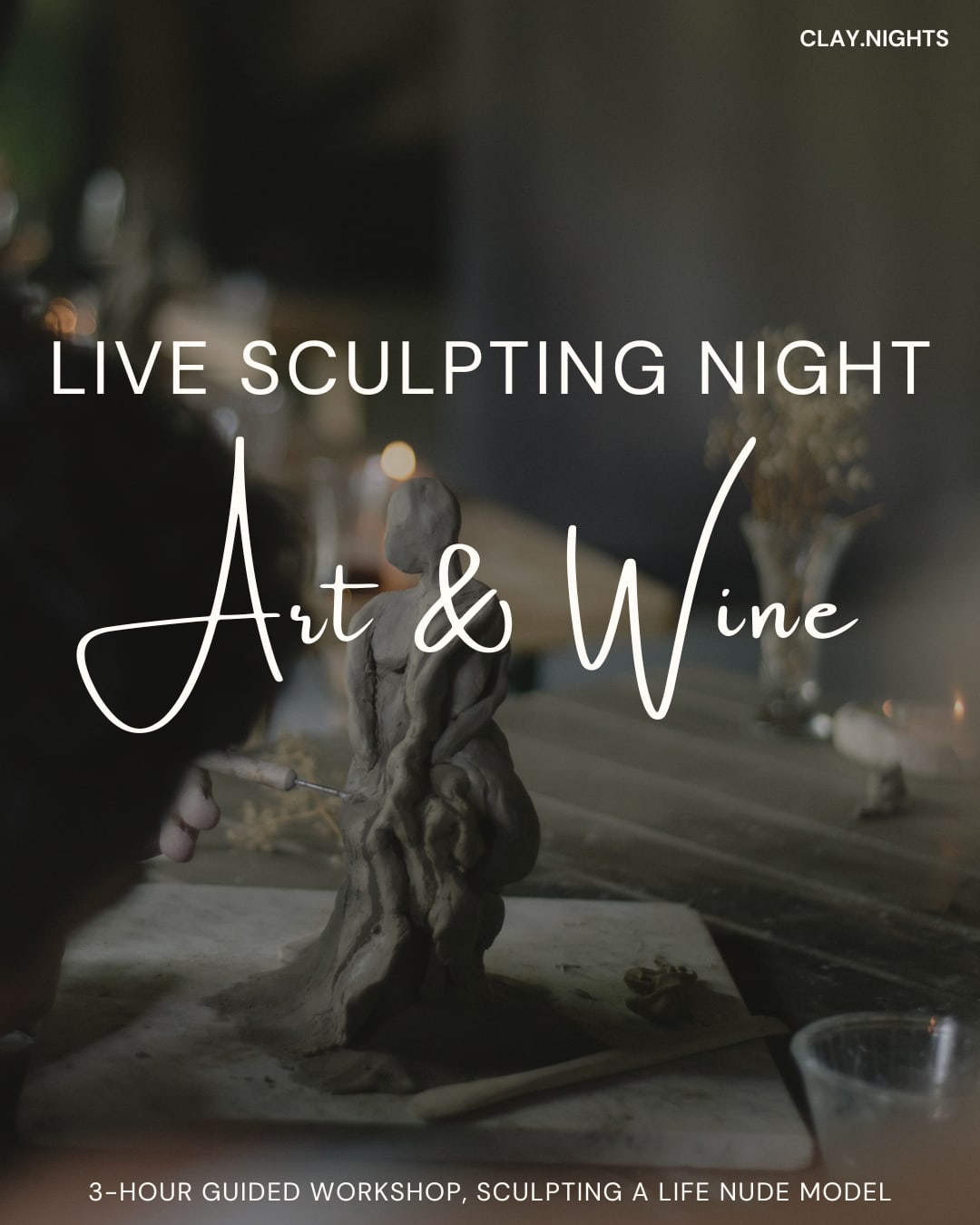 Cartel oficial del evento Clay Nights | Private Couples Sculpture Night Out