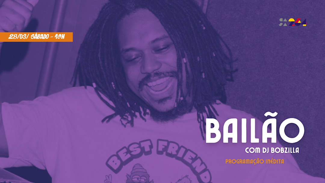 BAILÃO COM DJ BOBZILLA