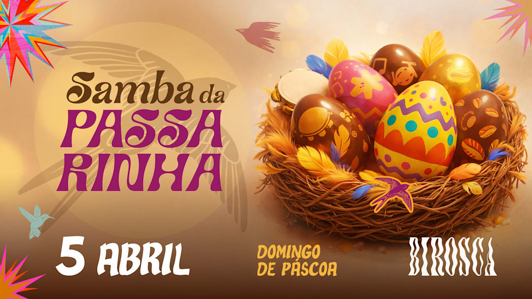 05/04: Samba da Passarinha no Domingo de Páscoa