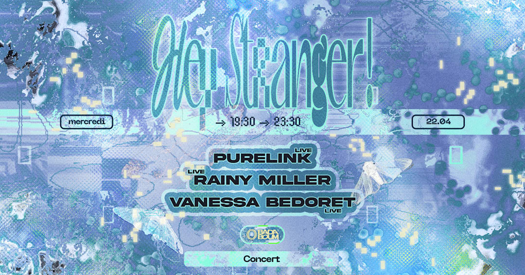 Hey Stranger! : Purelink, Rainy Miller, Vanessa Bedoret