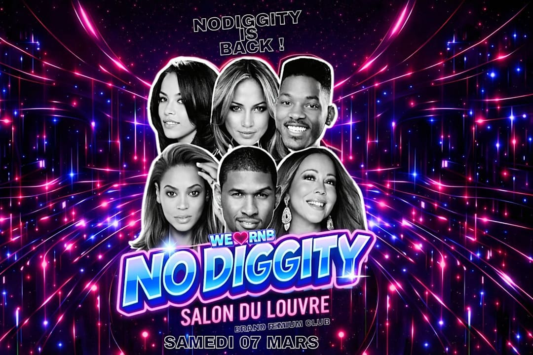 NO DIGGITY IS BACK I R&B FABULOUS PARTY