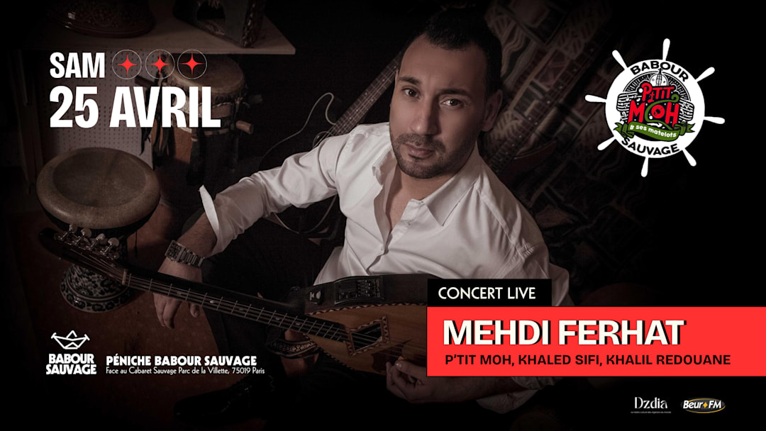 P'tit Moh et ses matelots invitent Mehdi Ferhat