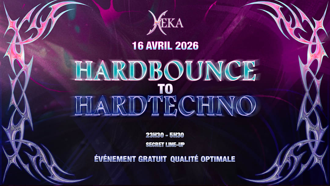 HEKA - FREE EVENT : HARDBOUNCE TO HARDTECHNO #10