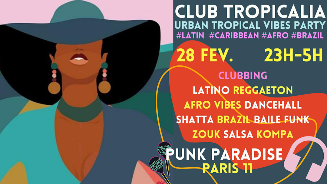 Club Tropicalia 28/2 ~ Afro, Latin, Caribbean, Brazil vibes