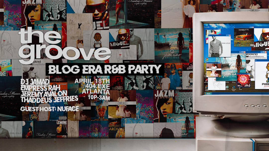 The Groove: Blog Era R&B Party
