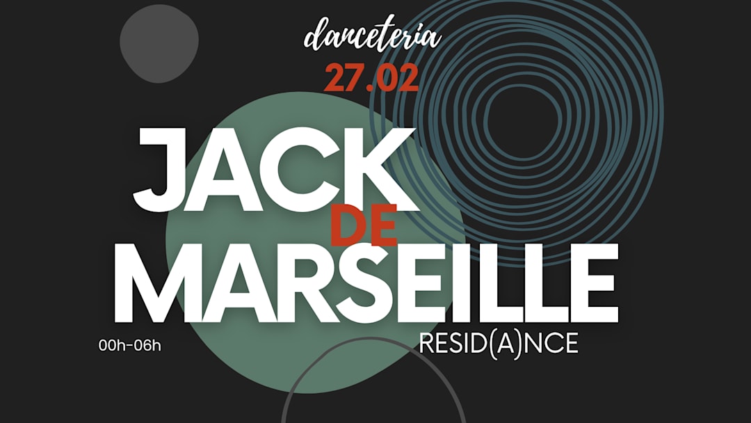 Jack de Marseille - RESID(a)NCE (27.02)