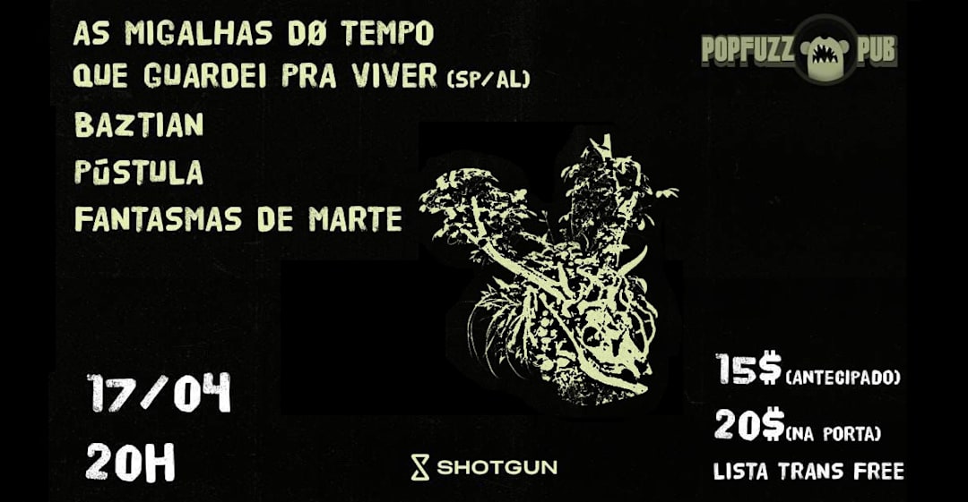 Mugalhas + Baztian + Pústula + Fantasmas de Marte