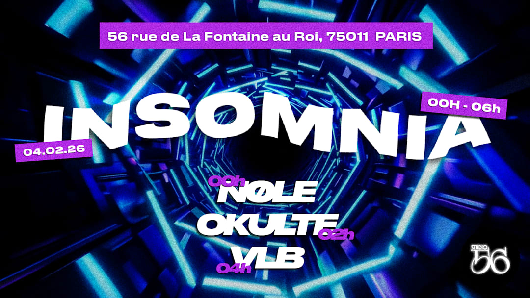 INSOMNIA w/ NØLE , OKULTE , VLB