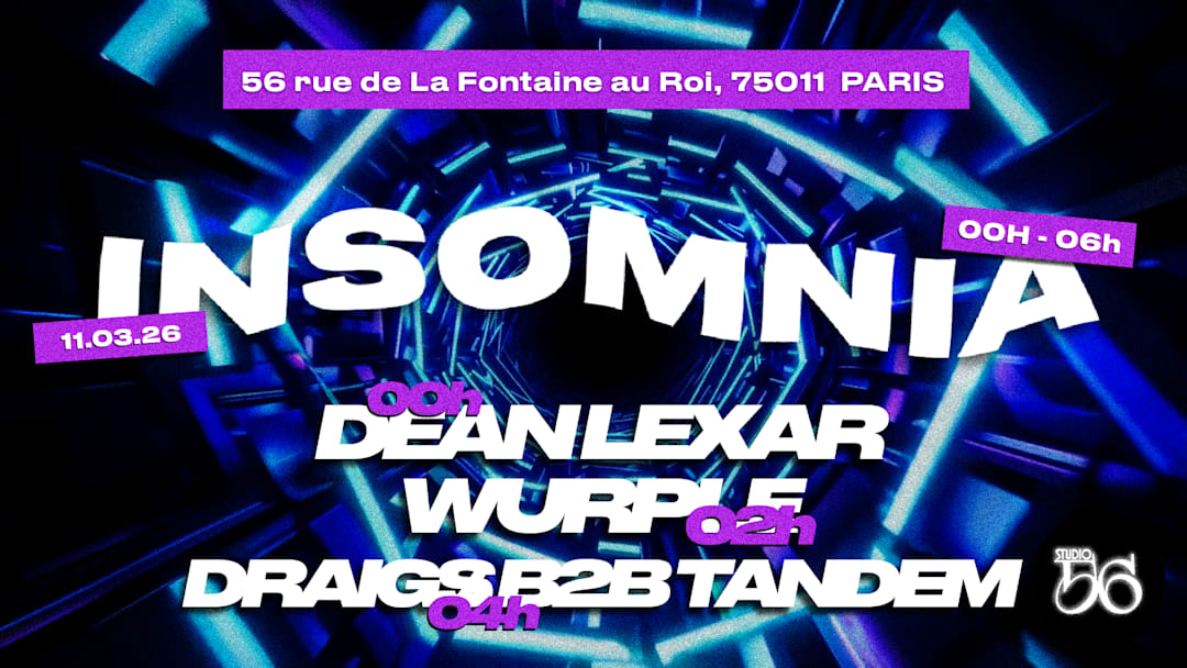 INSOMNIA w/ DEAN LEXAR , WURPLE , DRAIGS B2B TANDEM