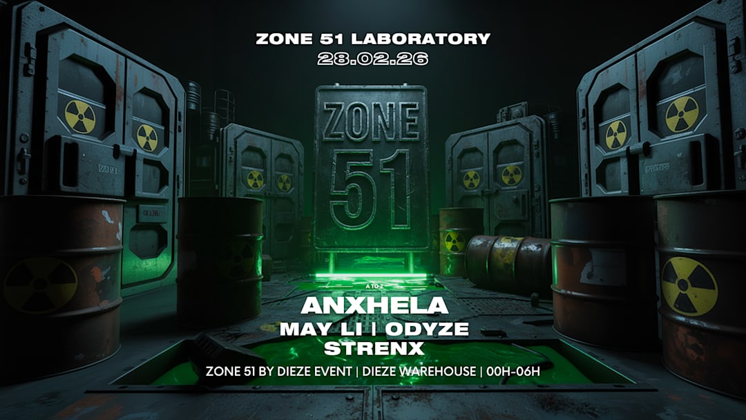 Anxhela : Zone 51 by Dieze Event