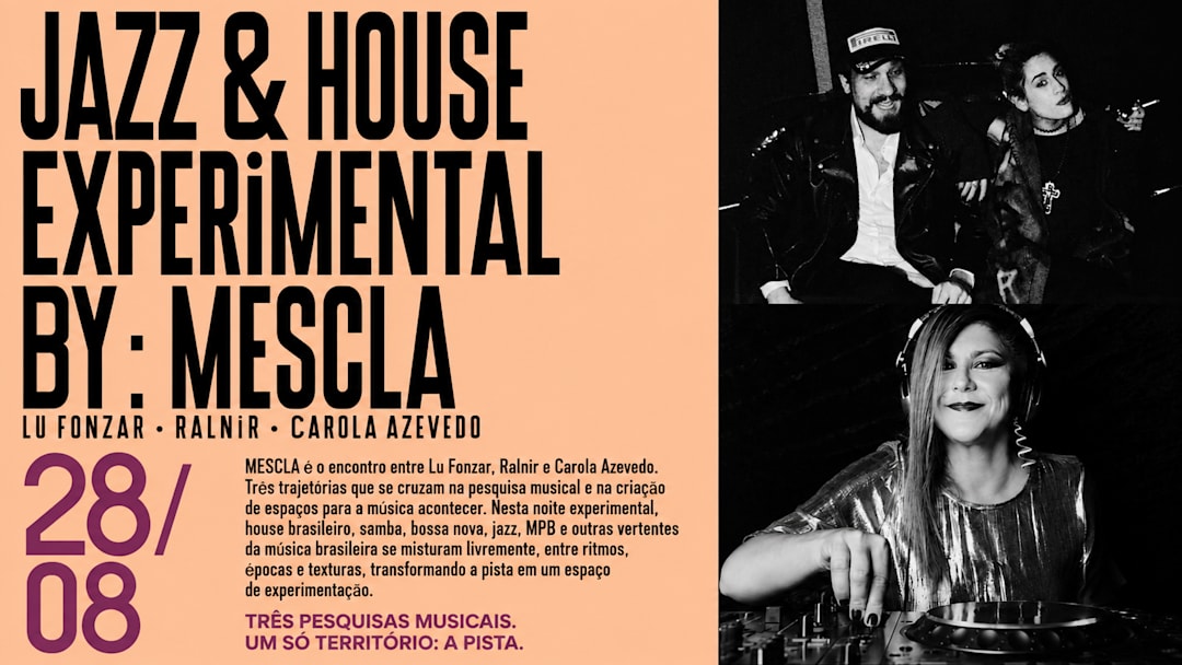 Jazz&House Experimental by: Mescla no Dr Banana Club