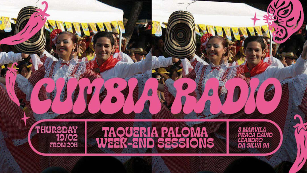 Cartel oficial del evento CUMBIA RADIO - TAQUERIA PALOMA WEEKEND SESSIONS - FEB 19TH