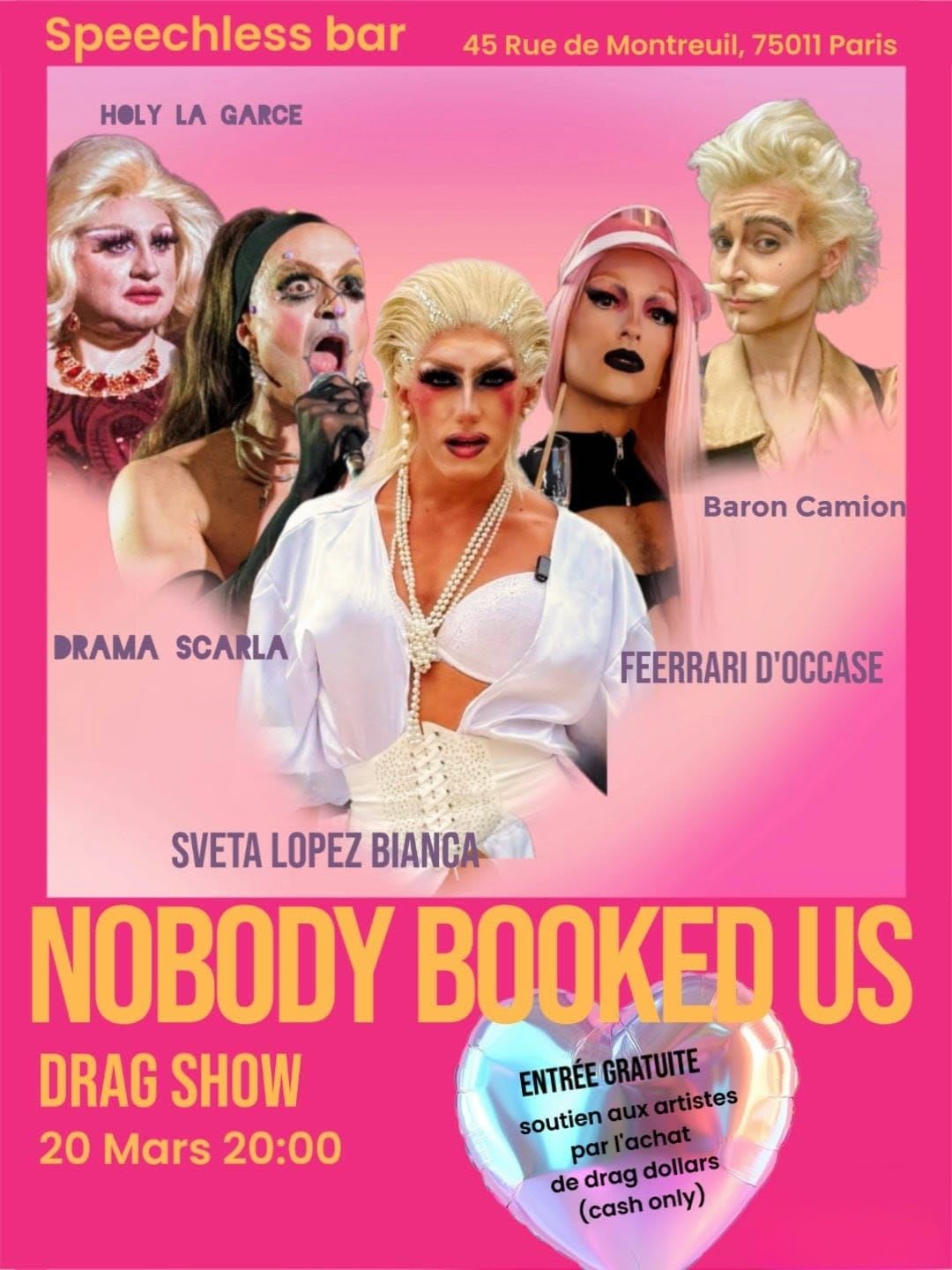 DRAG SHOW - NOBODY BOOKED US