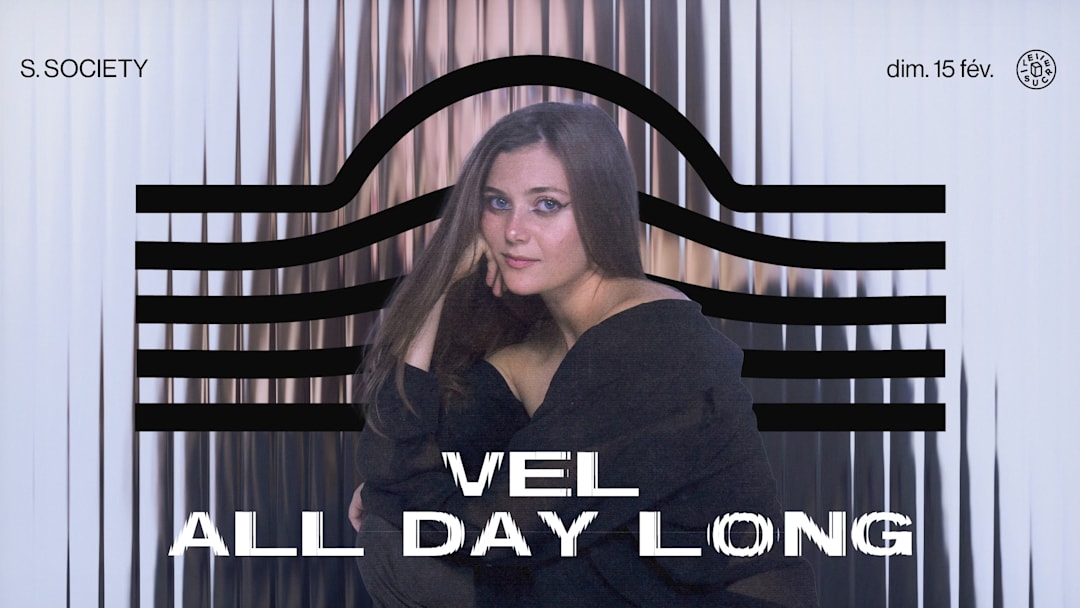 Offizielles Cover des Events S. society : Vel all day long