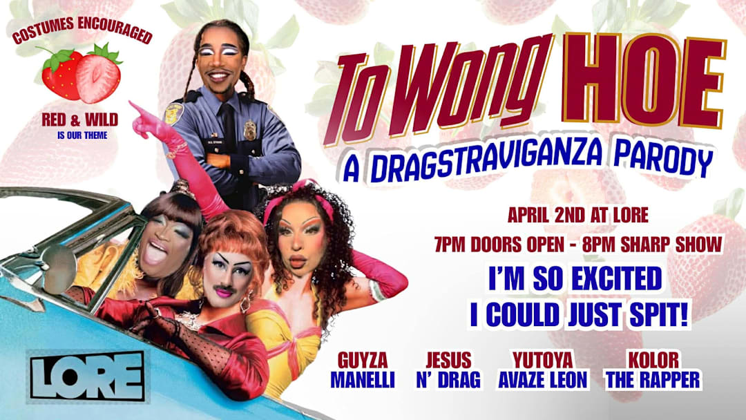 To Wong Hoe - A Dragstraviganza Parody!