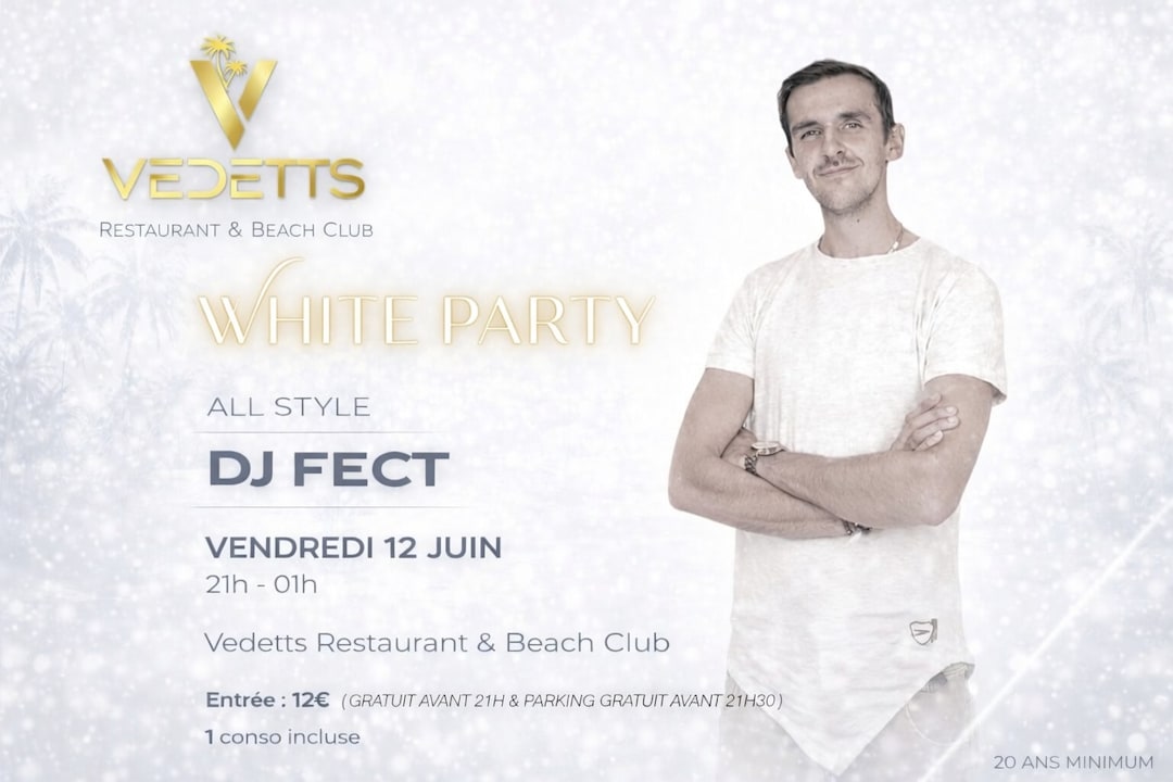 WHITE PARTY - DJ FECT VEDETTS