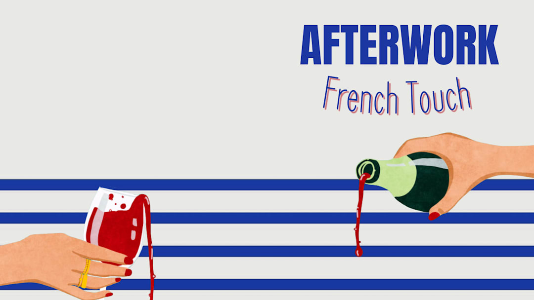 AFTER WORK FRENCH TOUCH