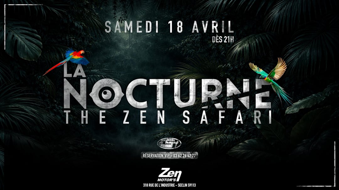 La Nocturne - THE ZEN SAFARI