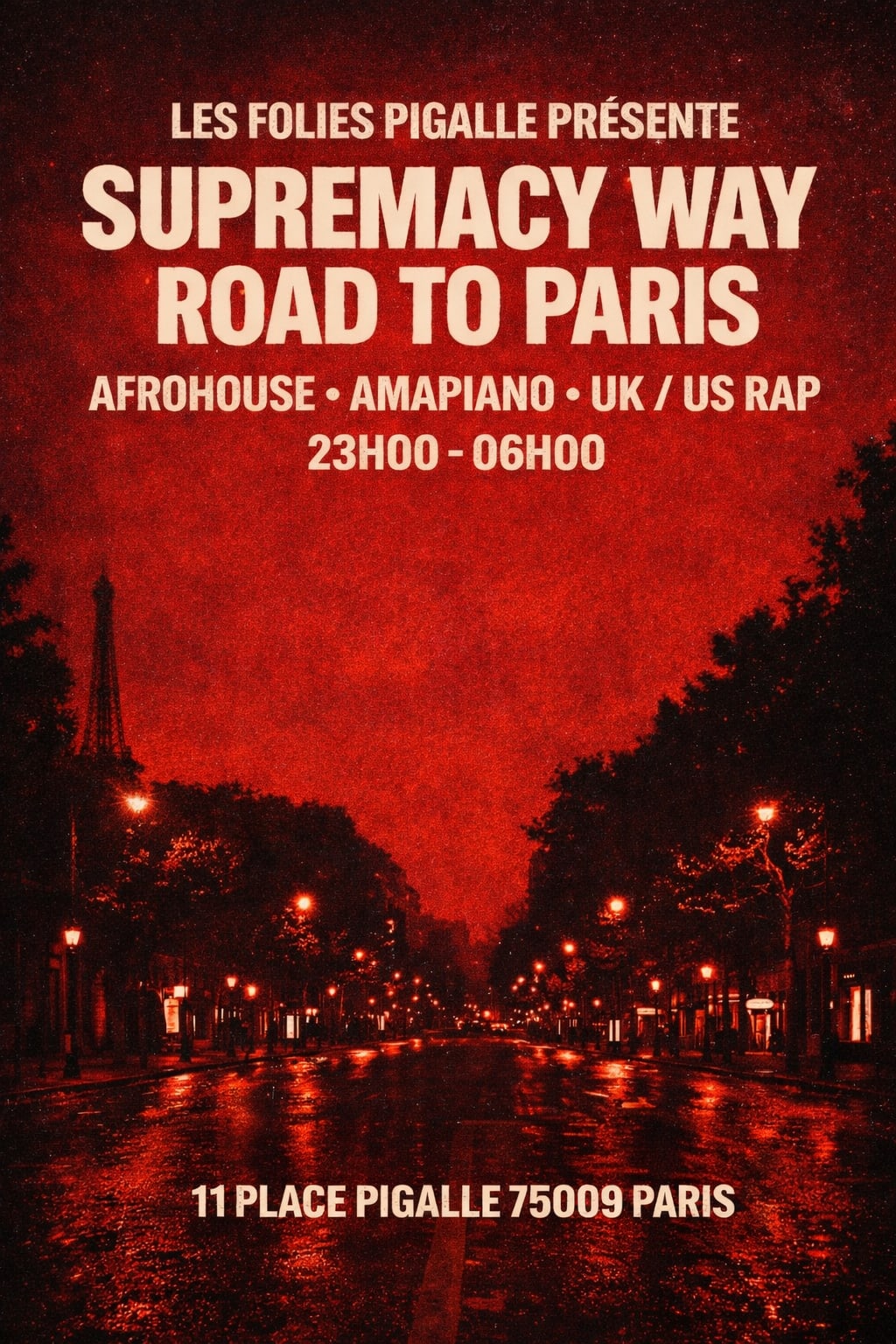 Les Folies Pigalle x Supremacy way in Paris