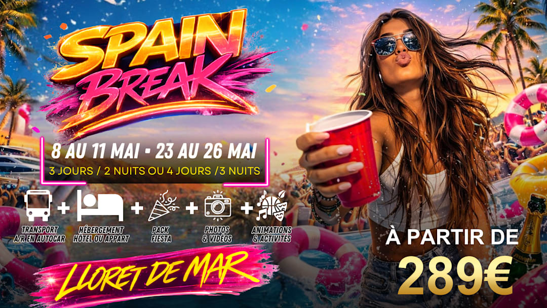 SPAIN BREAK 2026 - LLORET DEL MAR