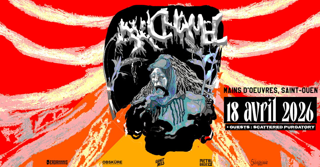 Ak'chamel + guests : Scattered Purgatory @ Mains d'Oeuvres