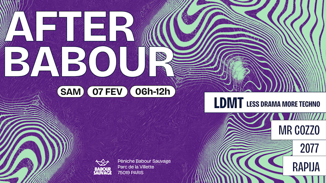 After Babour : LDMT w/ Mr Cozzo, 2077, Rapija