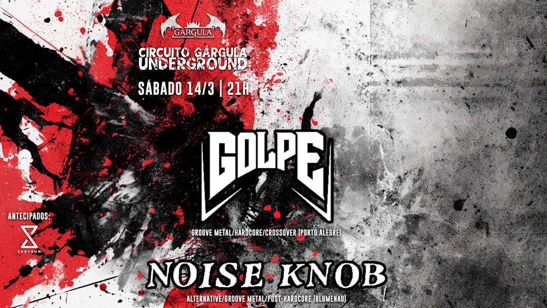 Circuito Gárgula Underground - Golpe e Noise Knob