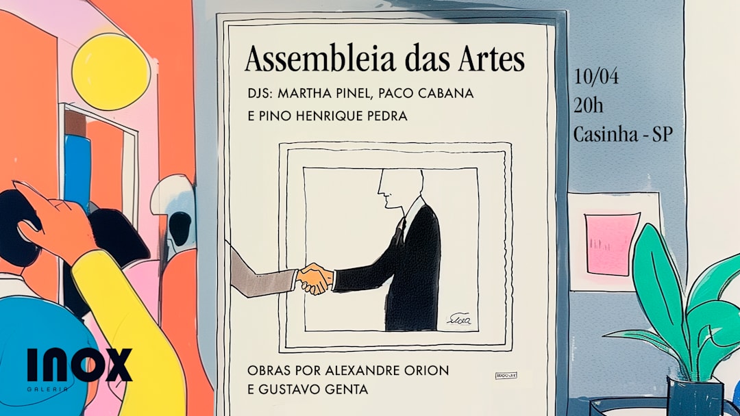 Assembleia das Artes com Galeria Inox na Casinha