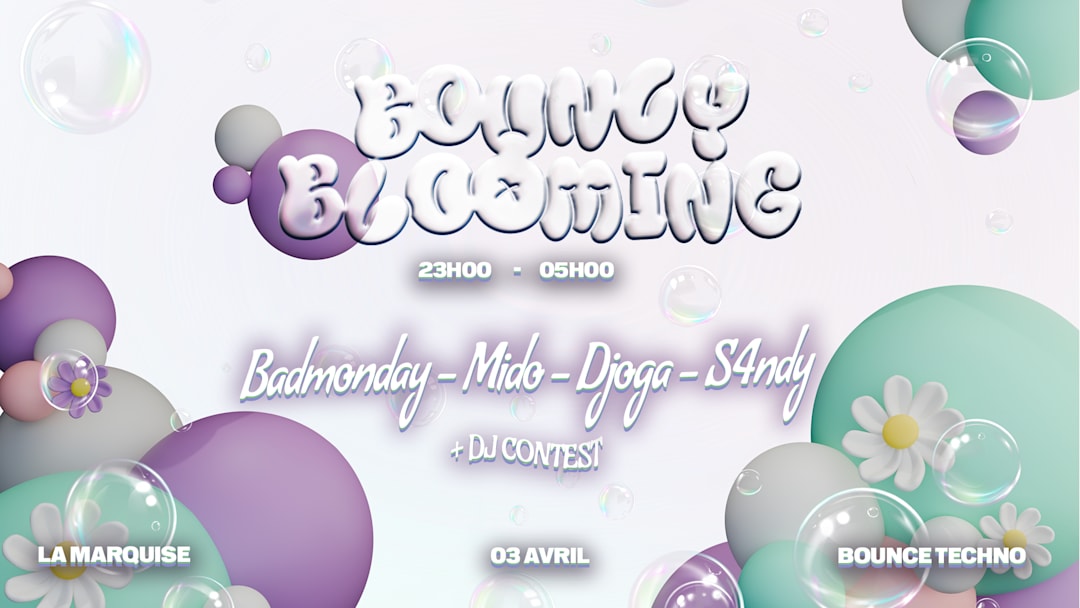 Bouncy Blooming : le 3 avril à La Marquise