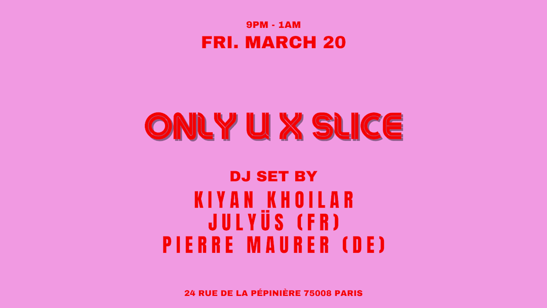 ONLY U X SLICE PIZZA CLUB