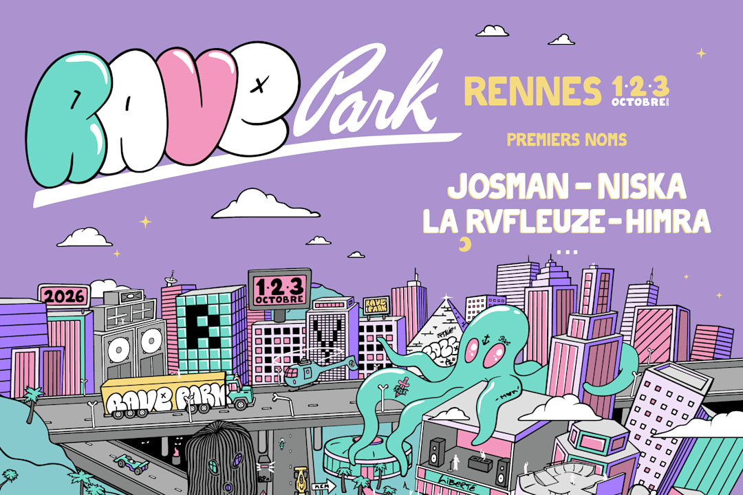 RAVE PARK 2026 @Liberté : Josman + Niska...