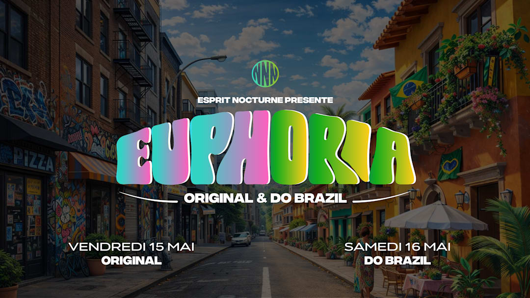 WEEK-END EUPHORIA - 15/16 MAI