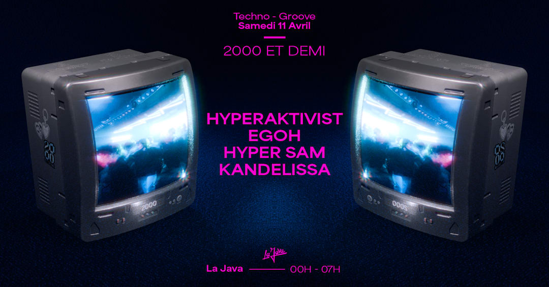 2000 ET DEMI : Hyperaktivist, Kandelissa, Egoh, Hyper Sam