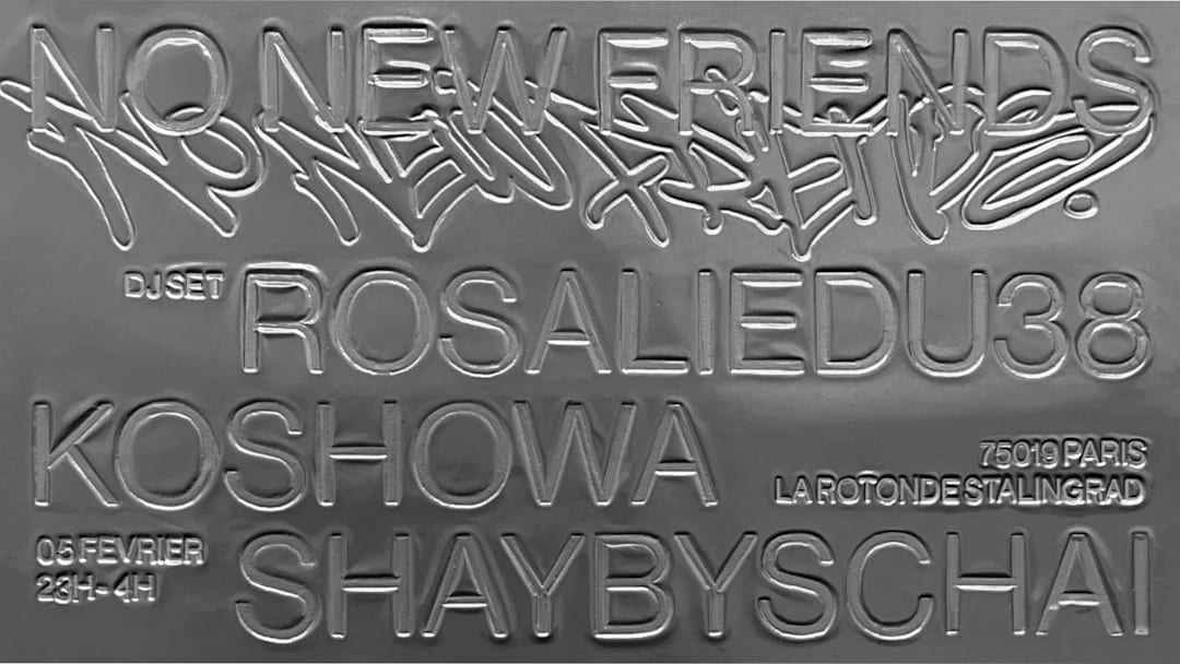 NO NEW FRIENDS : ROSALIEDU38 + KOSHOWA + SHAY BY SCHAI