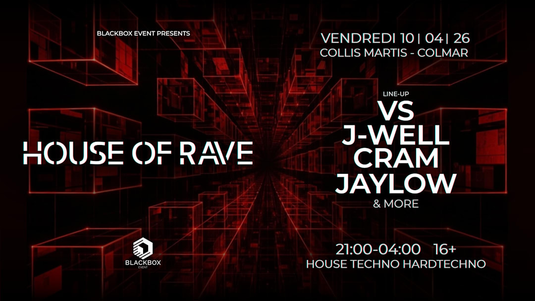HOUSE OF RAVE
