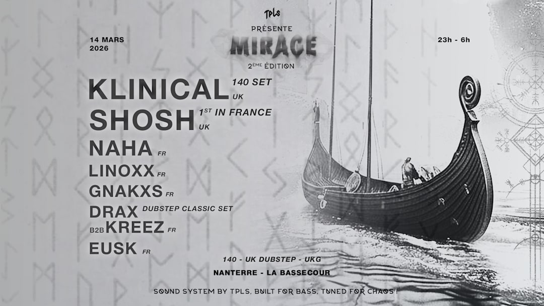 TPLS présente : MIRAGE #2 - KLINICAL, SHOSH