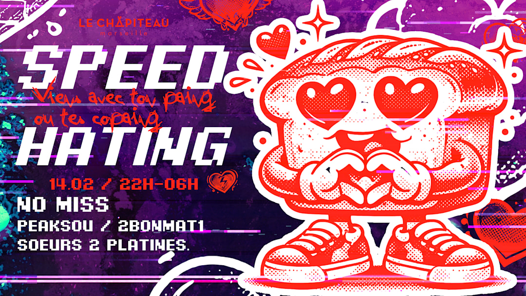 SPEED HATING, viens avec ton paing et tes copaings