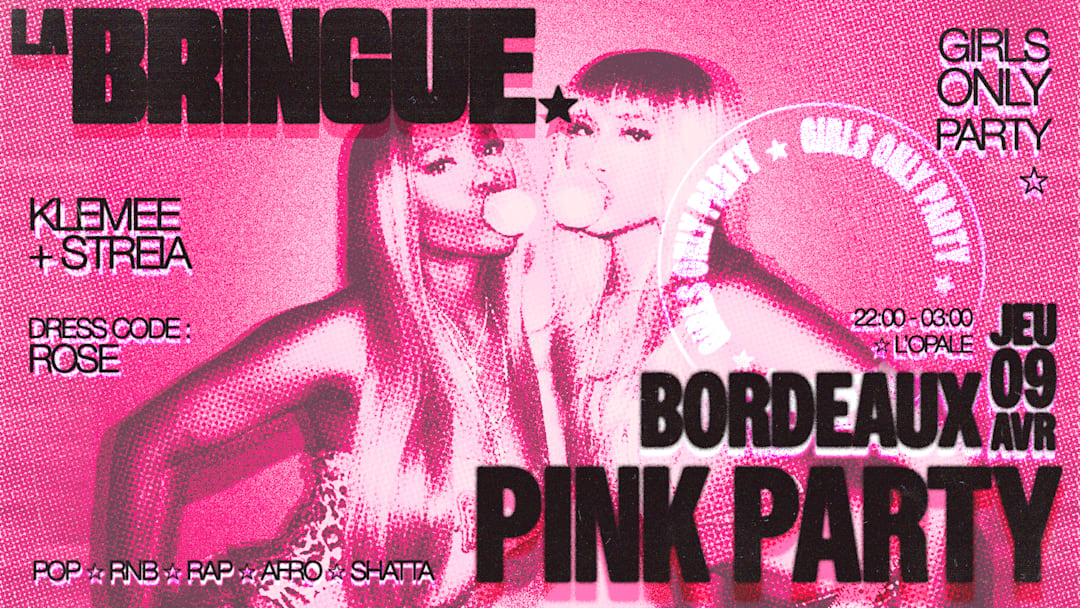 Offizielles Cover des Events La Bringue - Pink Party - Bordeaux