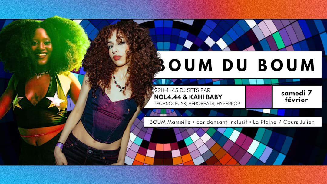 BOUM DU BOUM - DJ SETS BY NOL4.44 & KAHI BABY