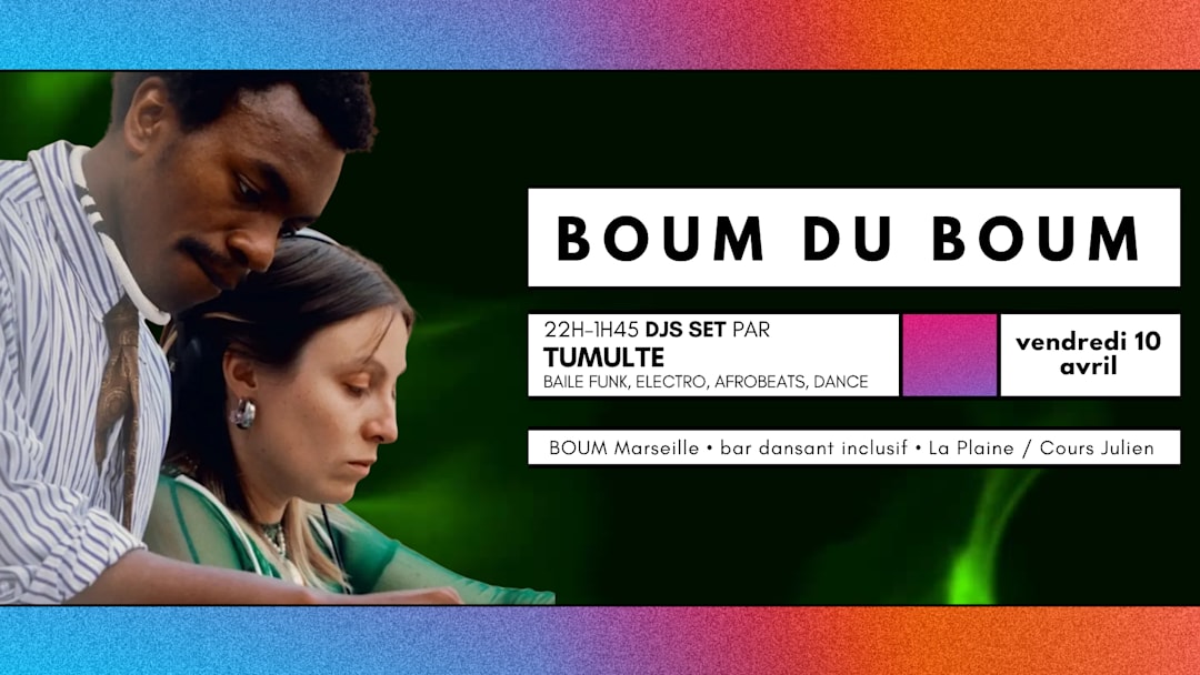BOUM DU BOUM - DJ SETS & LIVE BY TUMULTE