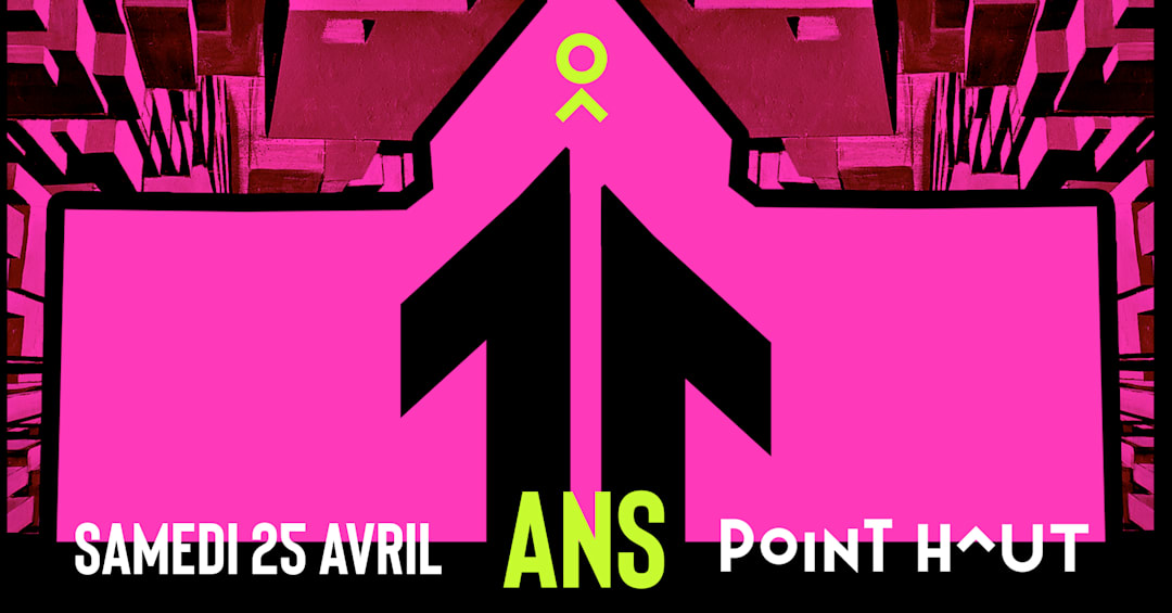 Les 11 Ans du Point Haut