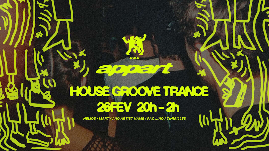 Appart - Soirée House, Hardgroove & Trance