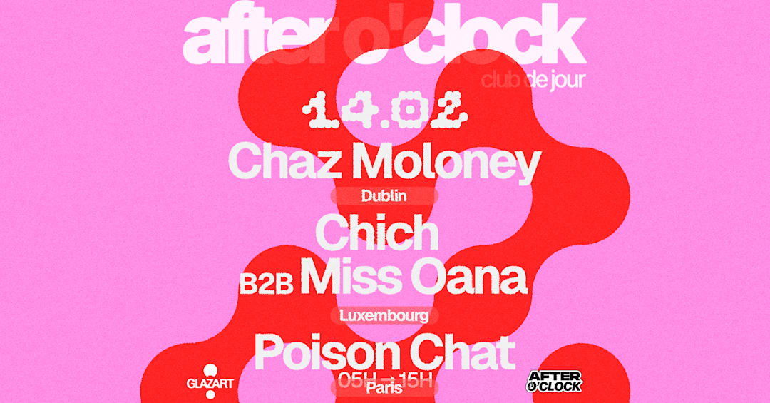 AFTER O'CLOCK : CHICH - CHAZ MOLONEY - POISON CHAT